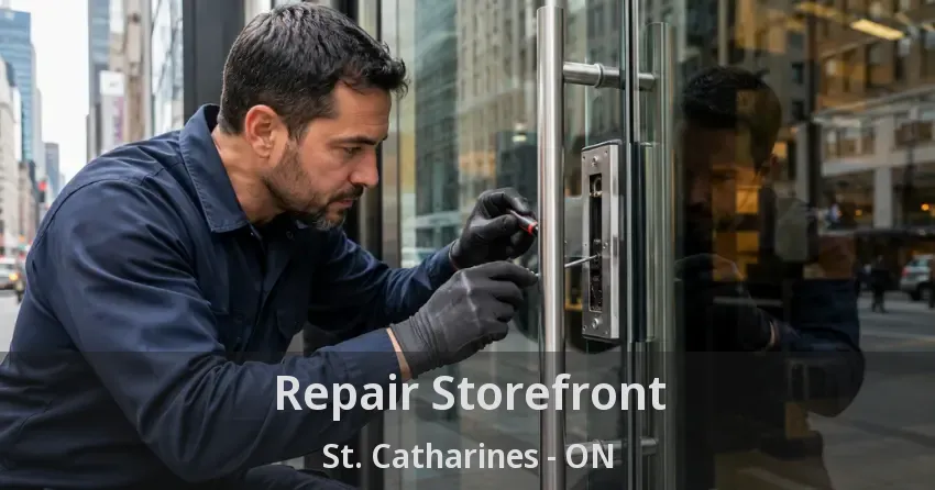 Repair Storefront St. Catharines - ON