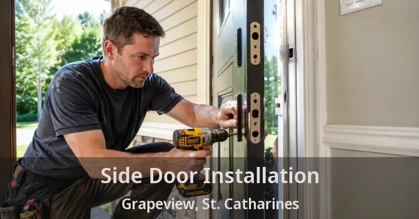 Side Door Installation Grapeview, St. Catharines - ON